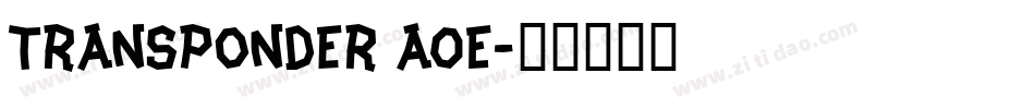 Transponder AOE字体转换